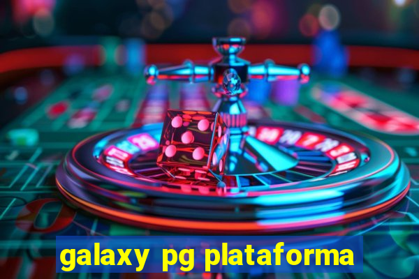 galaxy pg plataforma