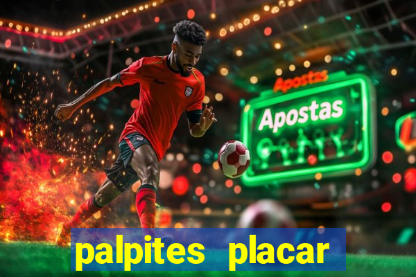 palpites placar exato dos jogos de amanhã