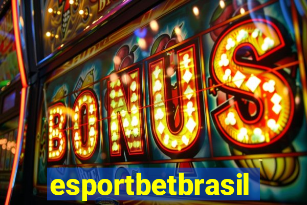 esportbetbrasil