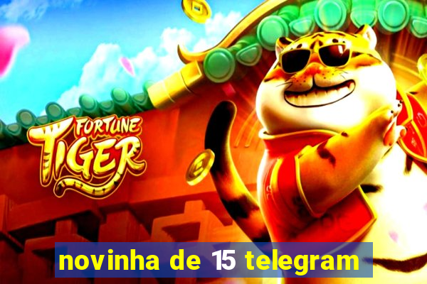 novinha de 15 telegram