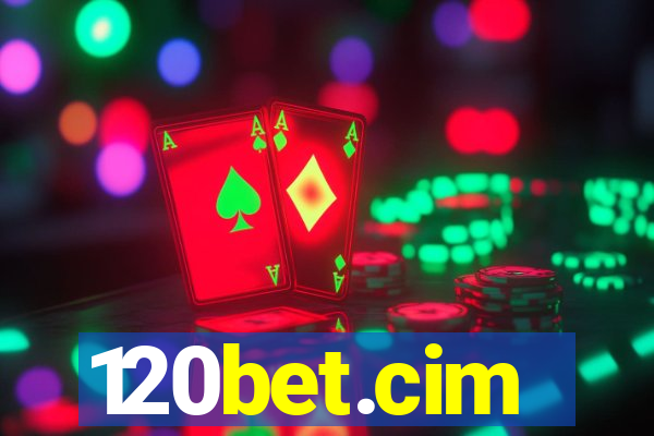 120bet.cim