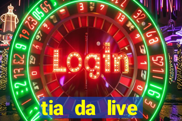 tia da live privacy gratis