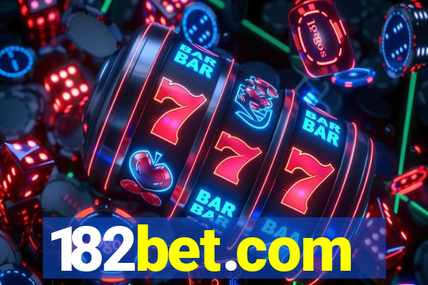 182bet.com