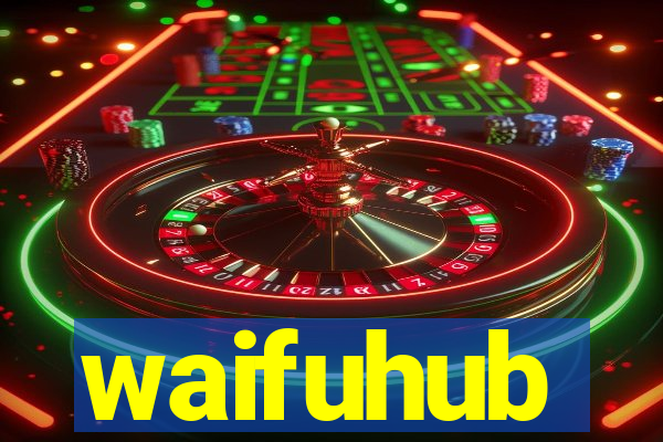 waifuhub