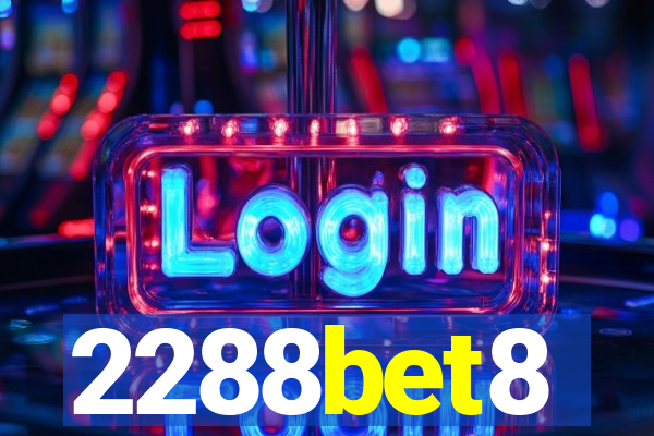 2288bet8