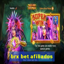 brx bet afiliados