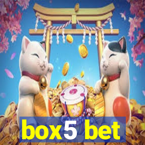 box5 bet