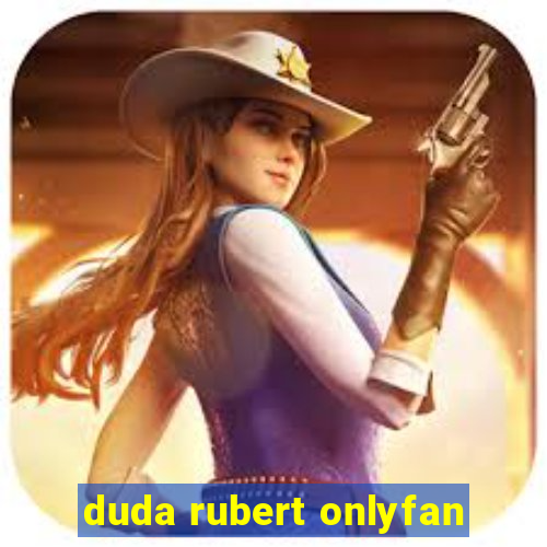 duda rubert onlyfan