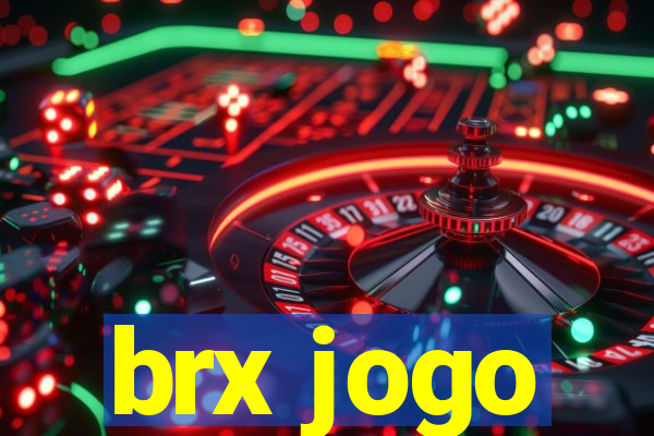 brx jogo