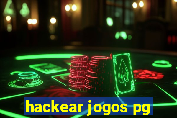 hackear jogos pg