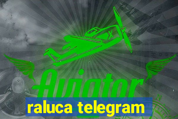 raluca telegram