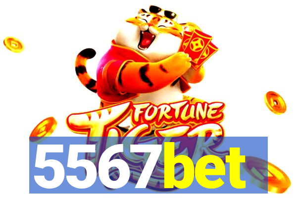 5567bet