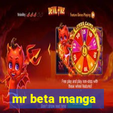 mr beta manga