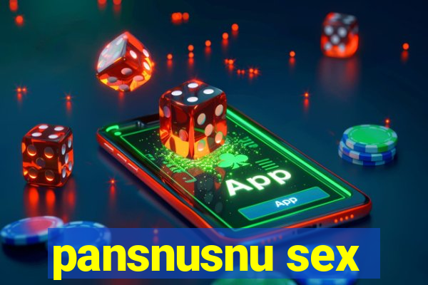 pansnusnu sex