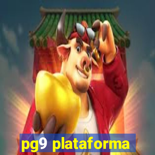 pg9 plataforma