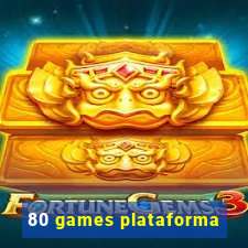 80 games plataforma