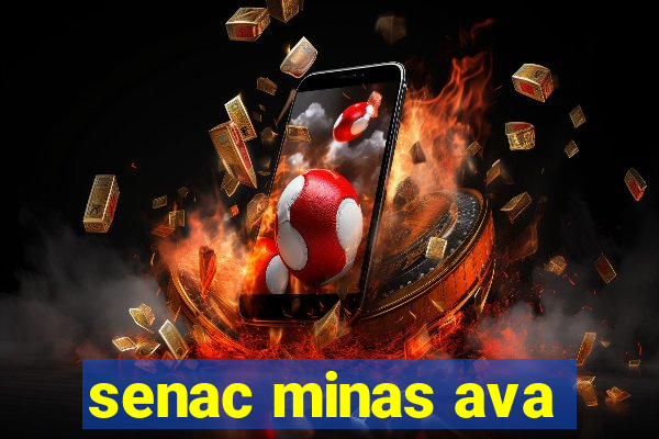 senac minas ava