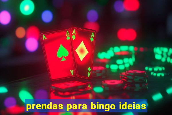 prendas para bingo ideias