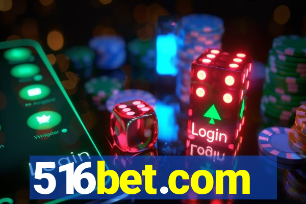 516bet.com