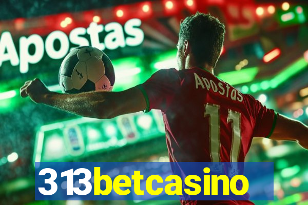 313betcasino