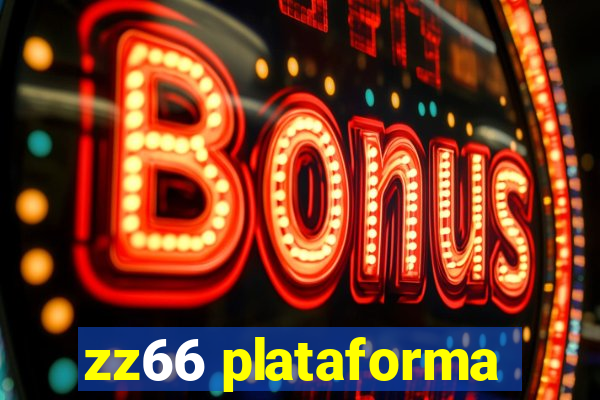 zz66 plataforma