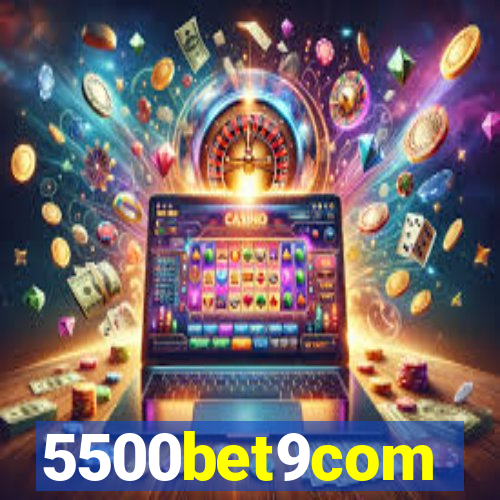 5500bet9com