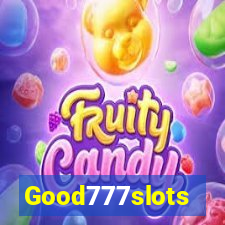 Good777slots