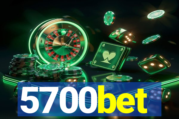 5700bet