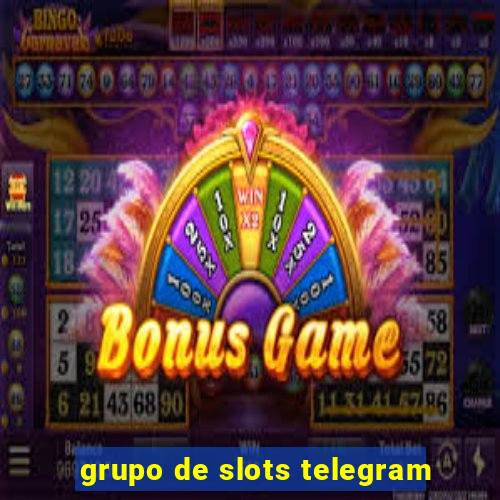 grupo de slots telegram