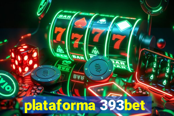 plataforma 393bet