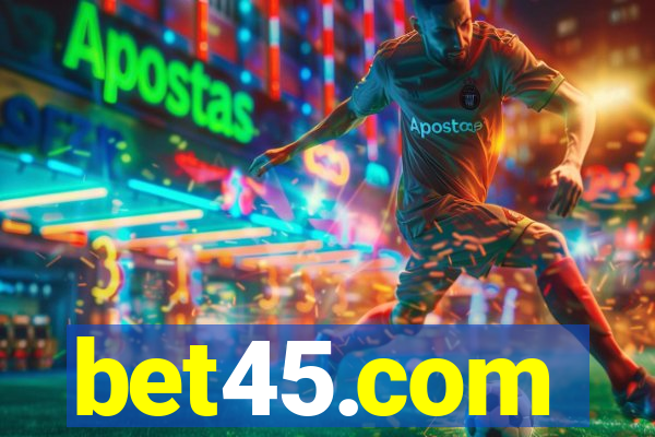 bet45.com