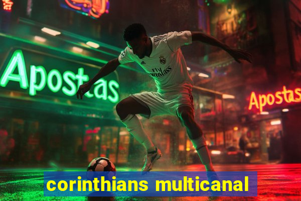 corinthians multicanal