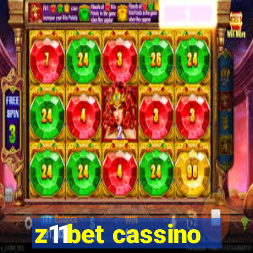 z11bet cassino