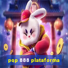 pop 888 plataforma