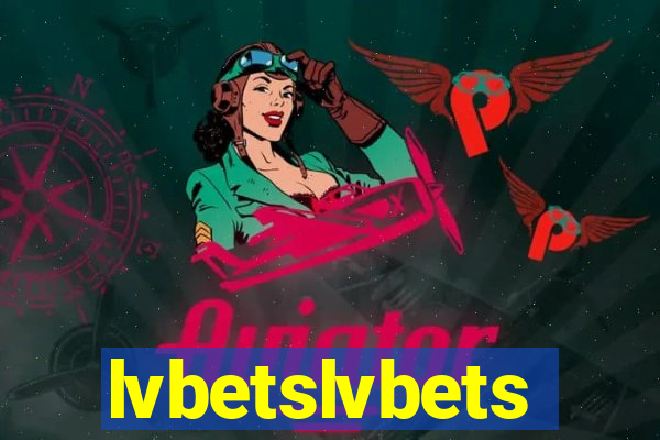 lvbetslvbets