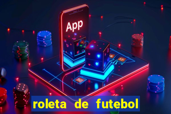 roleta de futebol carreira roleta