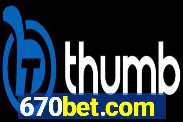 670bet.com