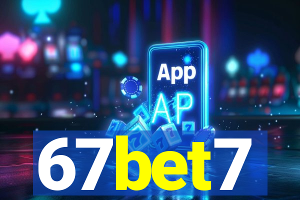 67bet7