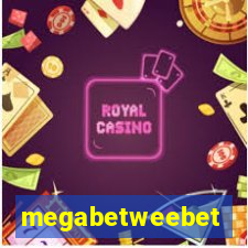 megabetweebet