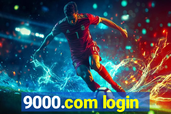 9000.com login