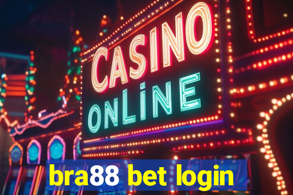 bra88 bet login