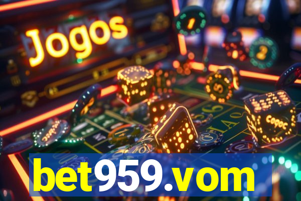 bet959.vom