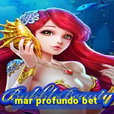 mar profundo bet