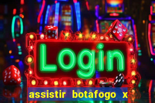 assistir botafogo x vitoria futemax