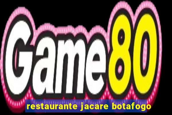 restaurante jacare botafogo