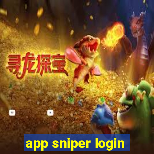 app sniper login