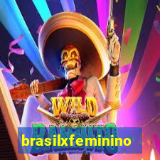 brasilxfeminino