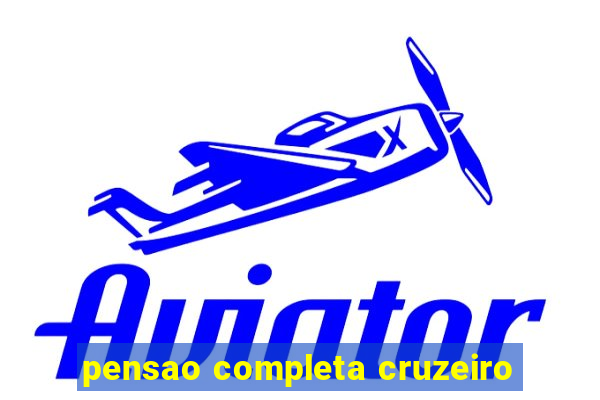 pensao completa cruzeiro