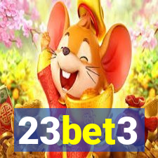 23bet3