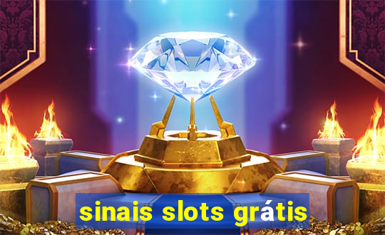 sinais slots grátis